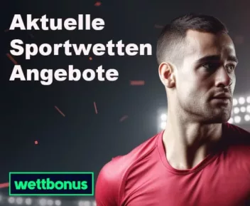 Aktuelle Sportwetten Angebote