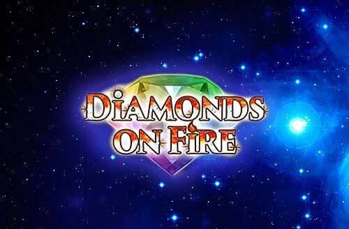 Diamonds On Fire