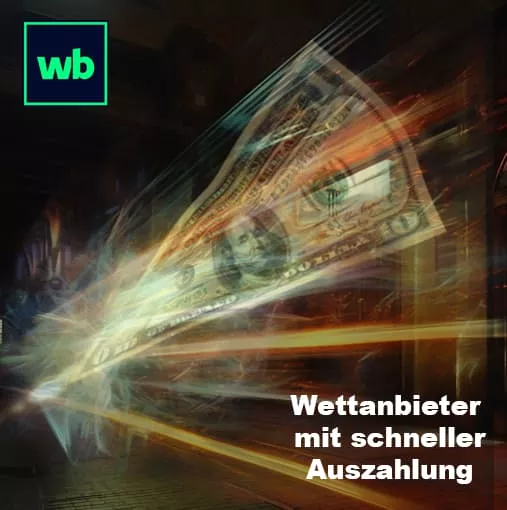 Wettanbieter mit schneller Auszahlung